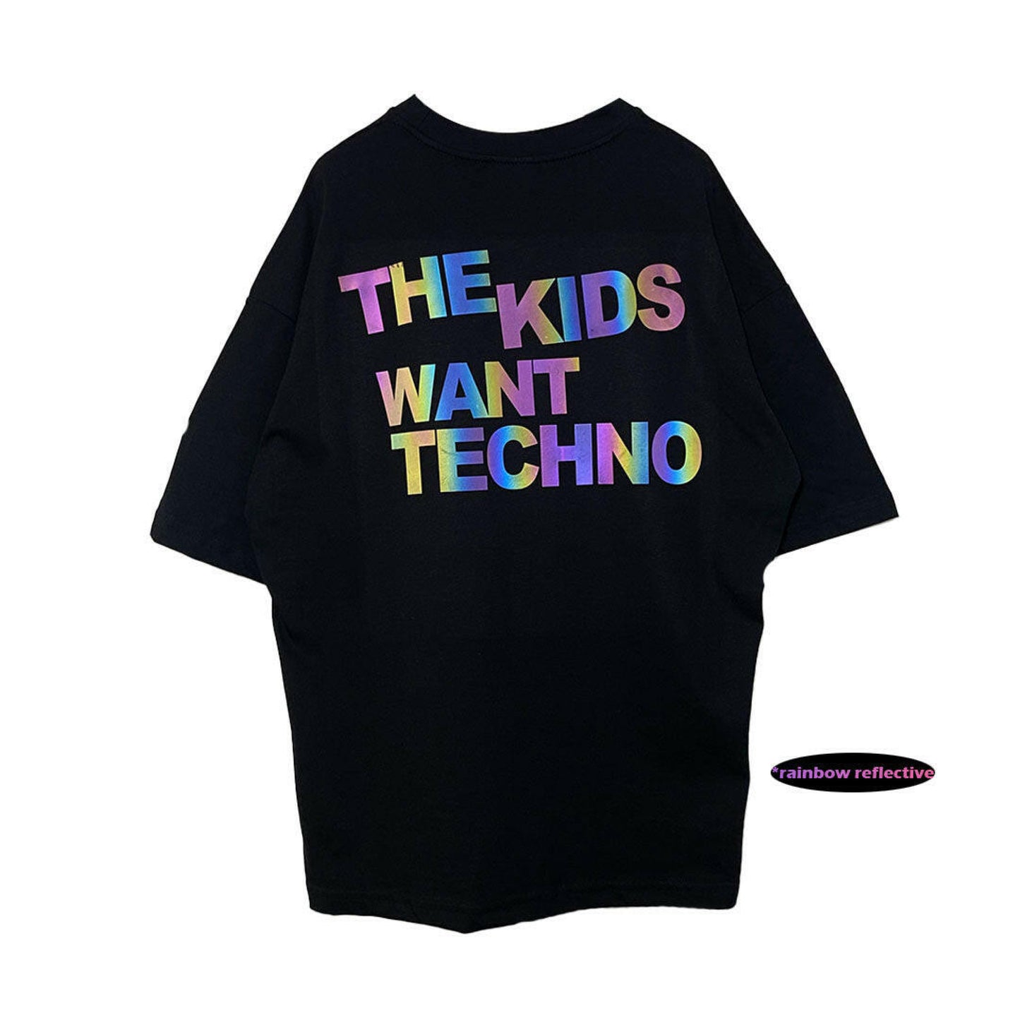 OVERSIZE BLACK T-SHIRT ’THE KIDS WANT TECHNO’ REFLECTIVE - FREEDOM OVERSIZED