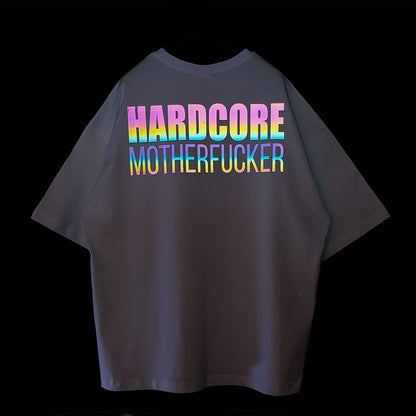 WHITE OVERSIZE T-SHIRT 'HARDCORE MOTHERFUCKER' RAINBOW REFLECTIVE