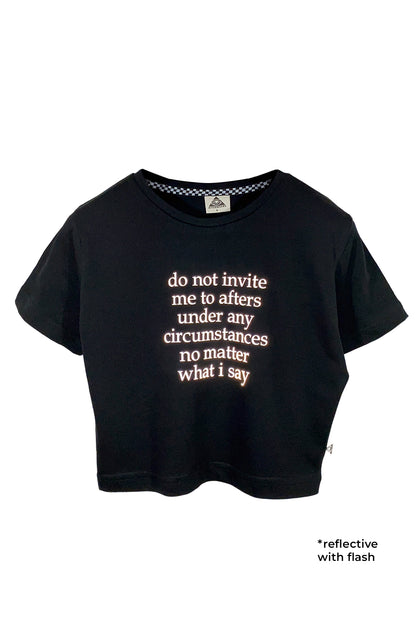 Reflektör baskılı siyah crop tişört - Do not invite me to after under any circumstances no matter what i say reflective print black crop top