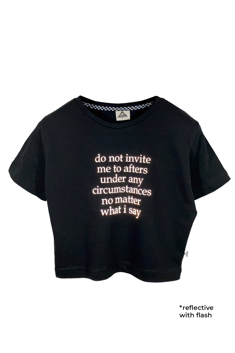 Reflektör baskılı siyah crop tişört - Do not invite me to after under any circumstances no matter what i say reflective print black crop top