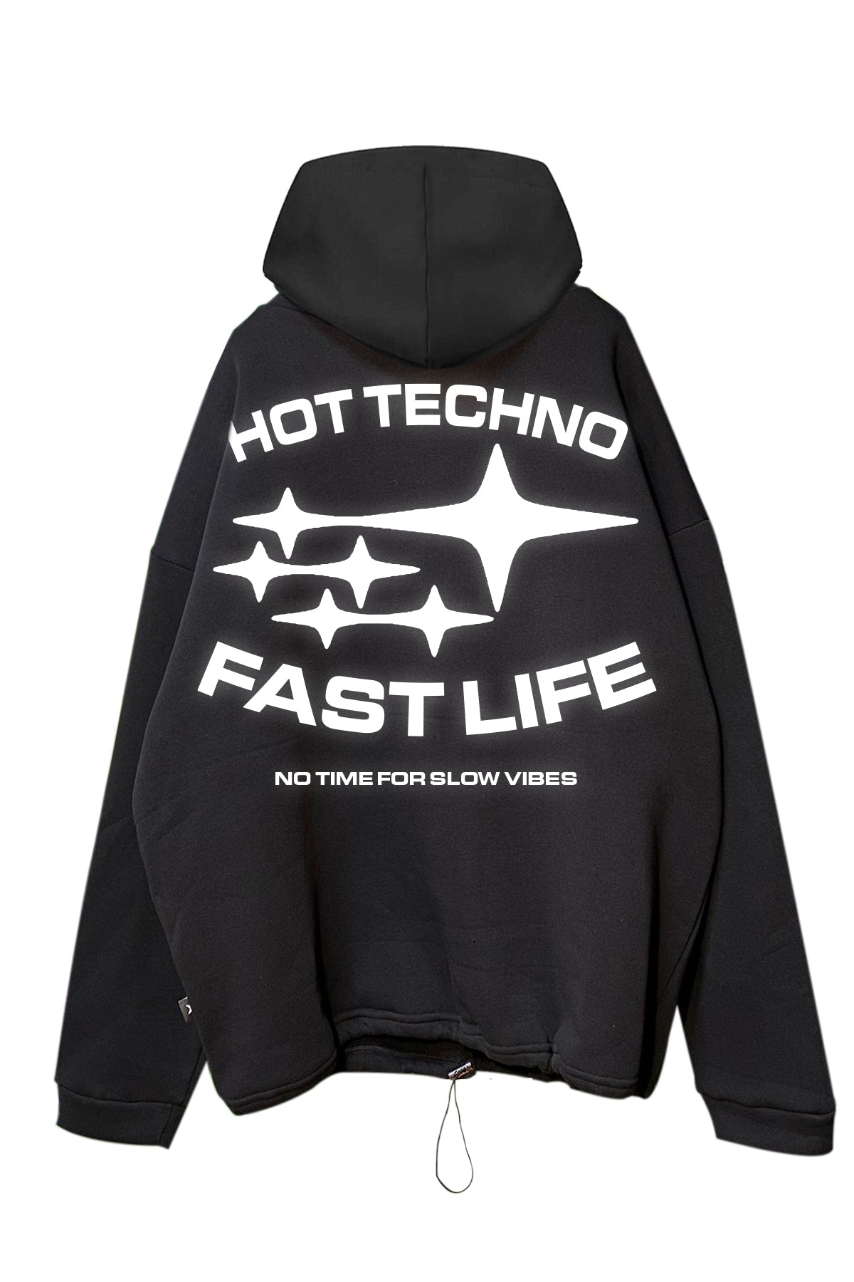 Siyah Kapüşonlu Sweatshirt 'HOT TECHNO FAST LIFE' Black Oversize Hoodie.