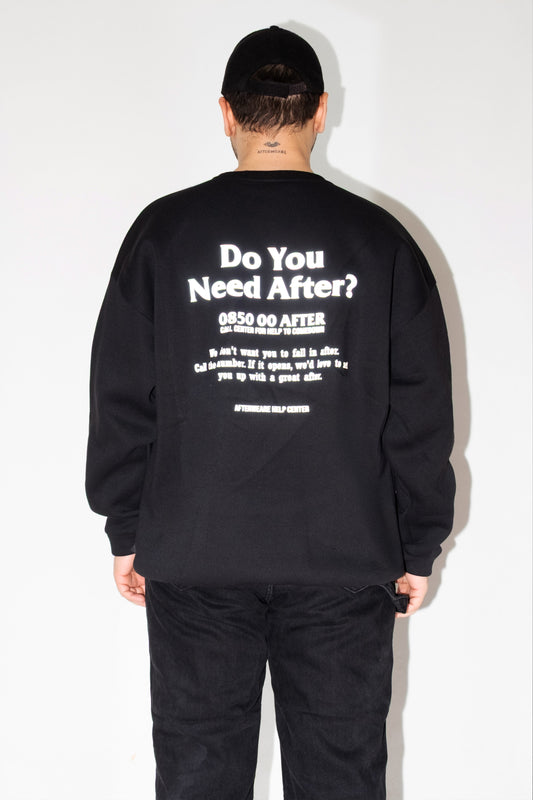 Unisex Siyah Oversize Sweatshirt 'DO YOU NEED AFTER'