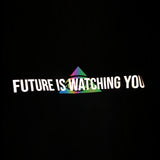 OVERSIZE BLACK SWEATSHIRT 'FUTURE IS WATCHING YOU' HOLO REFLECTIVE