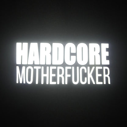 OVERSIZE BLACK SWEATSHIRT 'HARDCORE MOTHERFUCKER' REFLECTIVE.