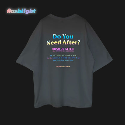 WEISSES OVERSIZE-T-SHIRT „DO YOU NEED AFTER“ REGENBOGENREFLEKTIEREND