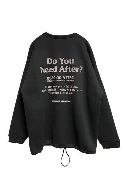 OVERSIZE BLACK SWEATSHIRT 'DO YOU NEED AFTER' REFLECTIVE.