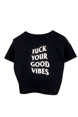 Reflektör baskılı siyah crop tişört - fuck your good vibes reflective print black crop top