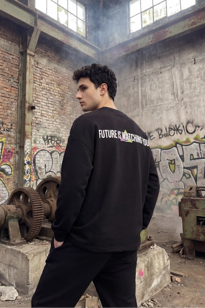 Unisex Siyah Oversize Sweatshirt 'FUTURE IS WATCHING YOU'