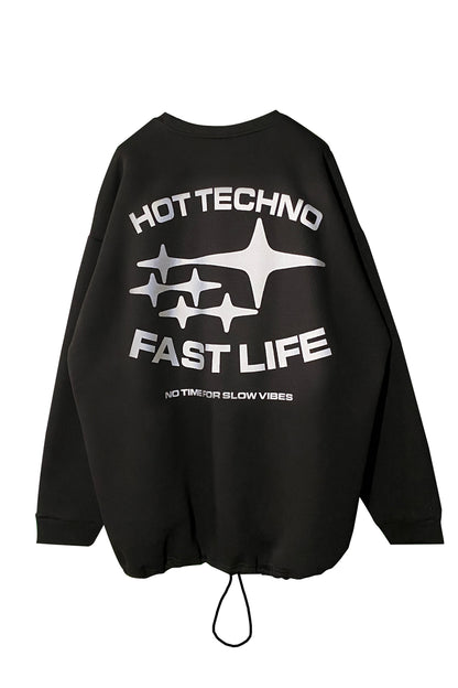 Unisex Black Oversize Sweatshirt – 'Hot Techno Fast Life' Design.