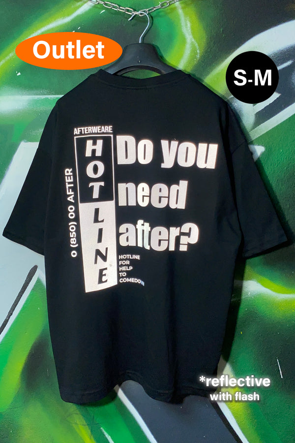 OUTLET - Siyah Oversize Tee - Do You Need After? - Hotline