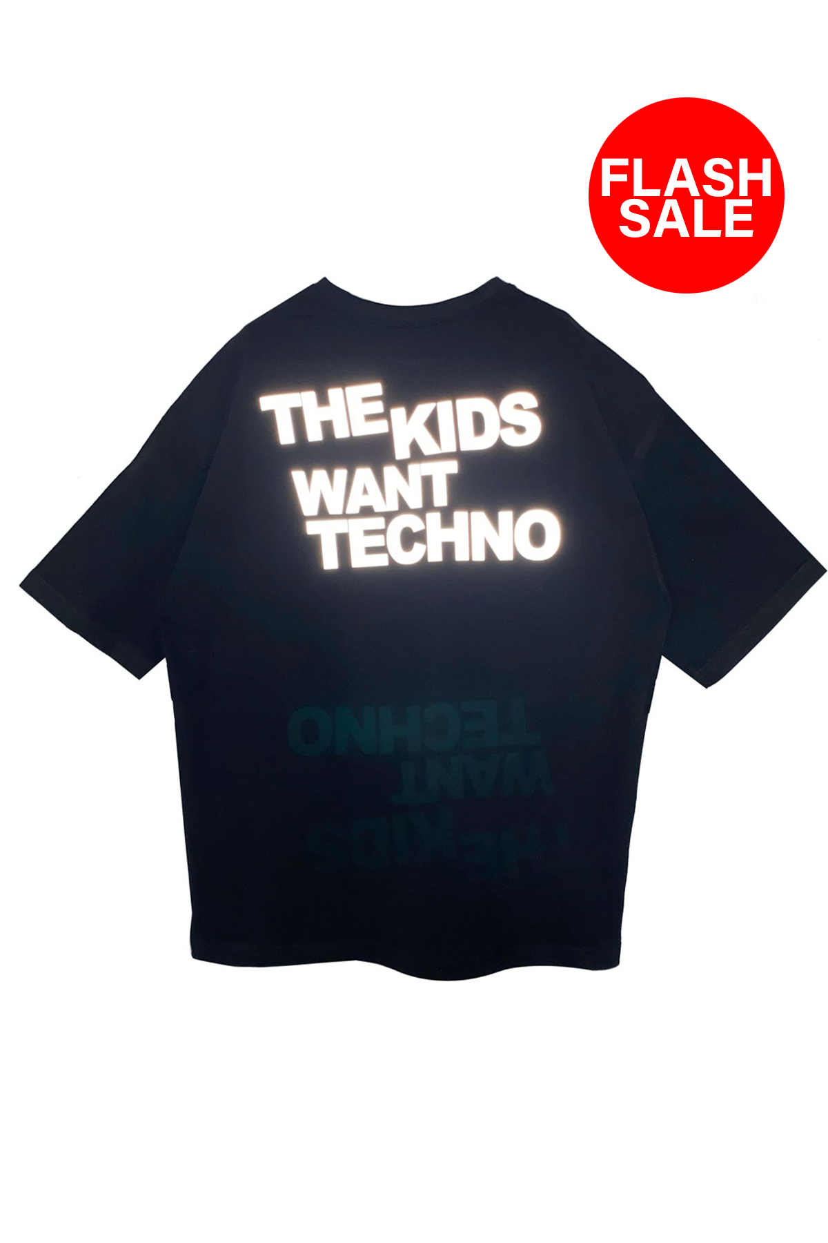 Oversized Black T-shirt 'THE KIDS WANT TECHNO' Reflective flash sale.