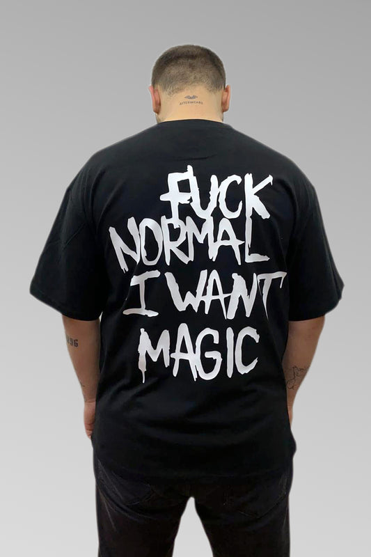 Oversize Siyah Tişört 'Fuck Normal I Want Magic'