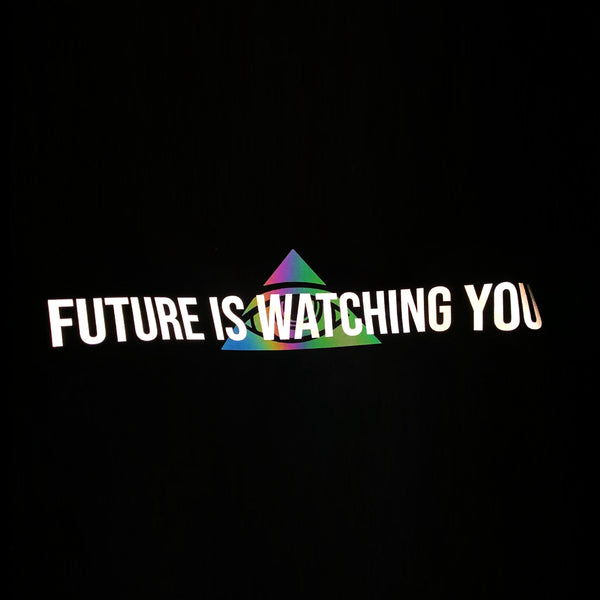 RELAXED FIT BLACK SWEATSHIRT 'FUTURE IS WATCHING YOU' HOLO REFLECTIVE